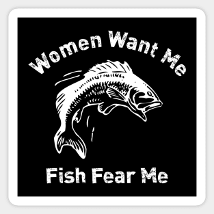 Women Want Me Fish Fear Me Sticker